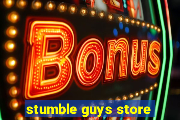 stumble guys store